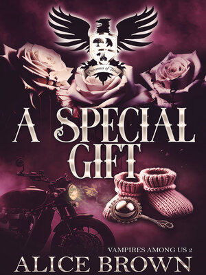 cover image of A Special Gift, Vampires Among Us 2